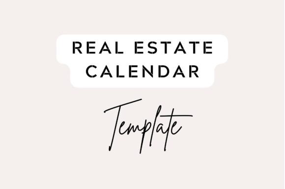 Real Estate Calendar Template: A Freebies Graphics Review